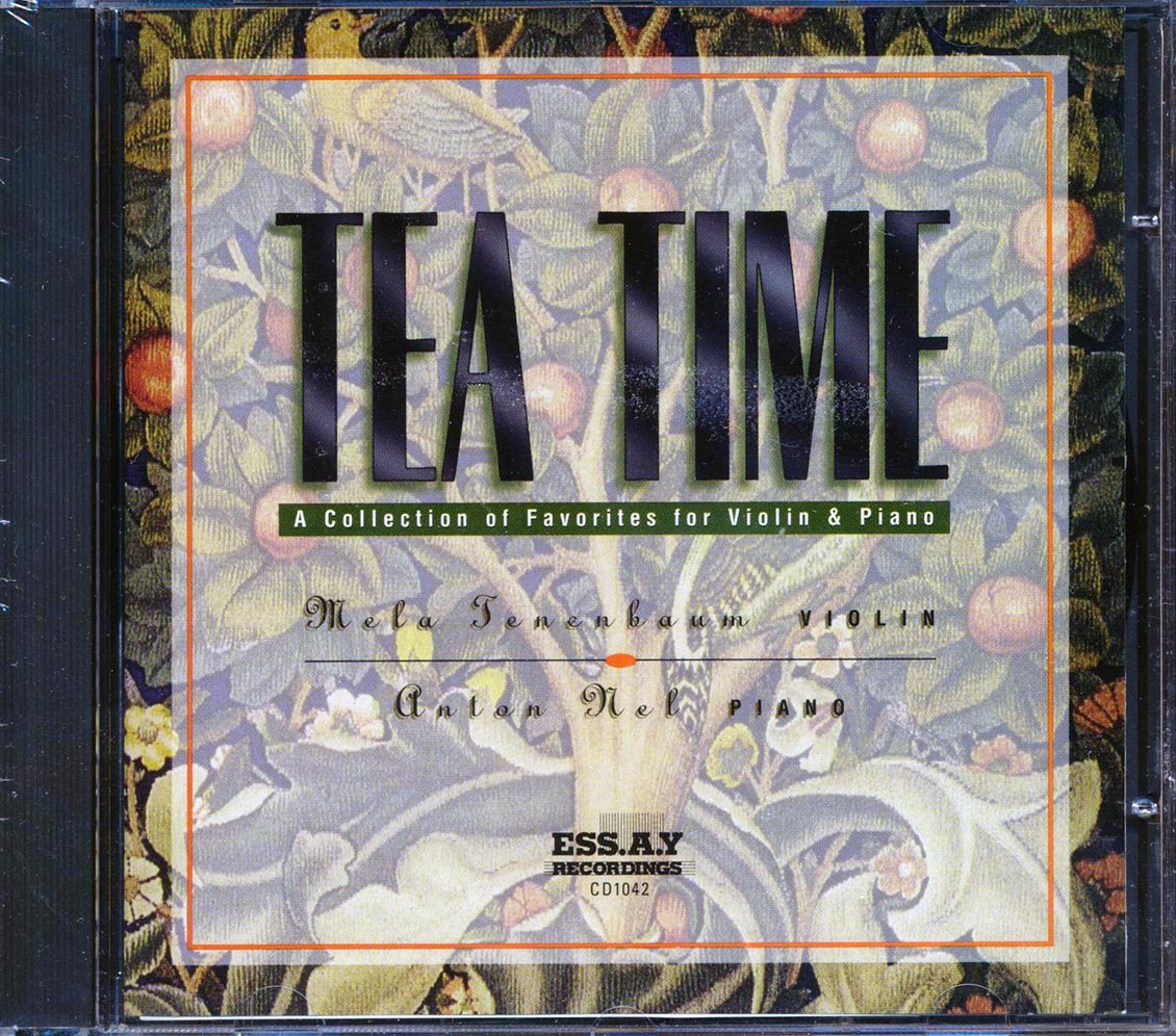 Mela Tenenbaum, Anton Nel - Tea Time: A Collection Of Favorites For Violin & Piano [New] [New CD]