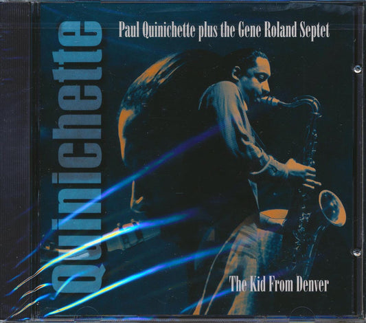 Paul Quinichette Plus Gene Roland Septet - The Kid From Denver [New CD]