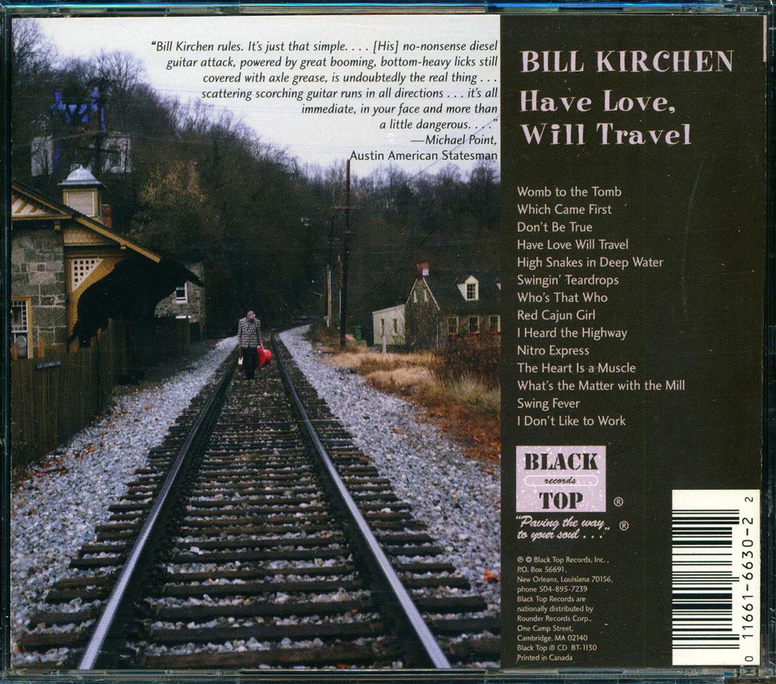 Bill Kirchen - Have Love, Will Travel [New CD]