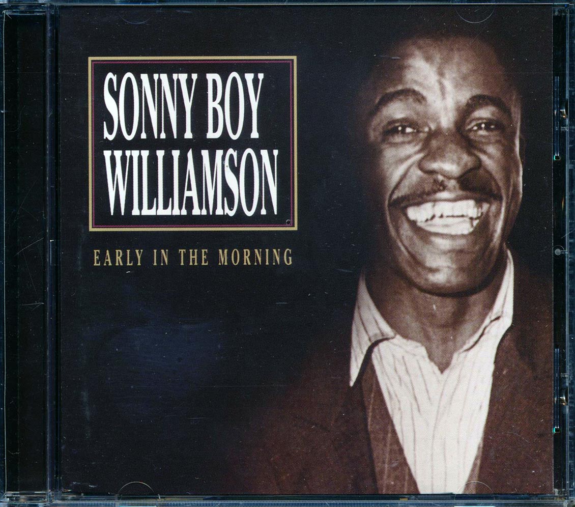 Sonny Boy Williamson - Early In The Morning [New CD]