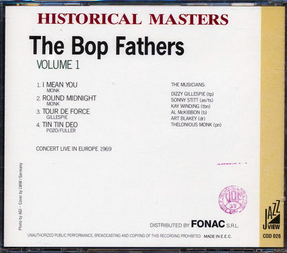 Dizzy Gillespie, Thelonious Monk, Sonny Stitt, Etc. - The Bop Fathers Volume 1 [New CD]