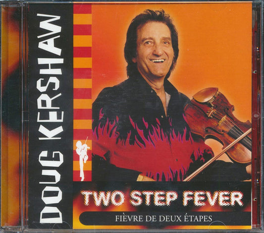 Doug Kershaw - Two Step Fever: Fievre De Deux Etapes [New CD]
