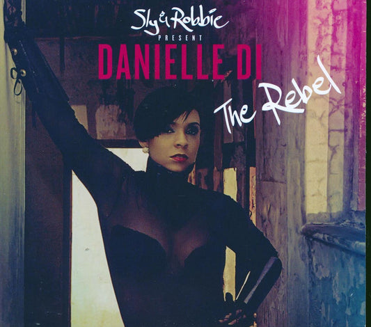 Danielle Di - The Rebel: Sly & Robbie Present Danielle Di [New CD]