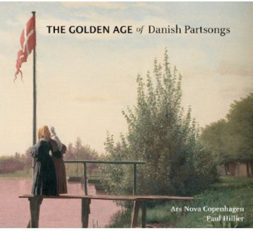 Paul Hillier - Golden Age of Danish Partsongs Music CD
