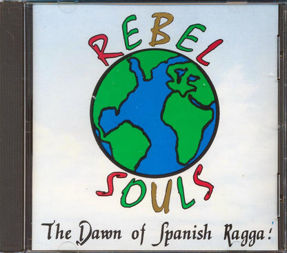 Rebel Souls - The Dawn Of Spanish Ragga [New CD]