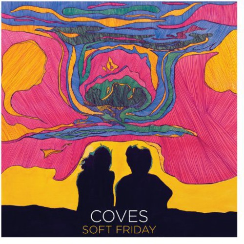 Coves - Soft Friday [Vinyl] Vinyl Record