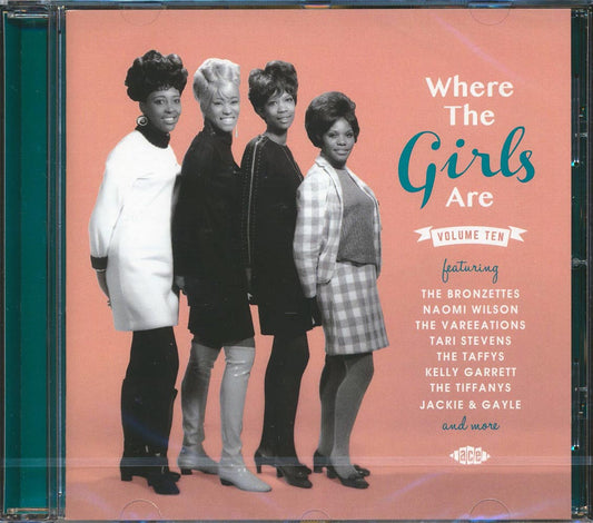 Naomi Wilson, The Bronzettes, The Vareeations, Etc. - Where The Girls Are Volume 10 [New CD]