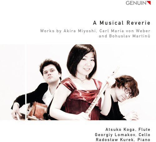 Miyoshi / Weber / Martinu - Musical Reverie [CD]