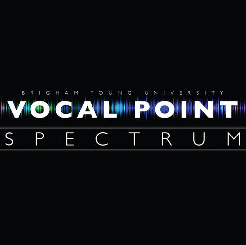Byu Vocal Point - Spectrum [CD]
