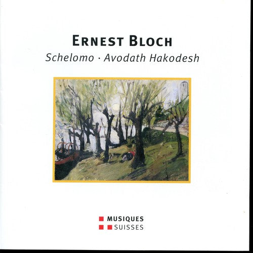 Bloch / Filippini / Vedernikov - Bloch / Filippini / Vedernikov : Schelomo / Avodath Hakodesh Music CD