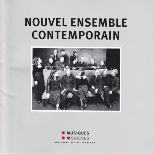 Nouvel Ense Contemporain / Nouvel Ensemble Contemp - Interpreten-Portrait [CD]