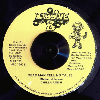 Chilla Wrench - Dead Man Tell No Tales  /  Version (rhythm: "Unmetered Taxi") (orig. press) [New Vinyl 7"]