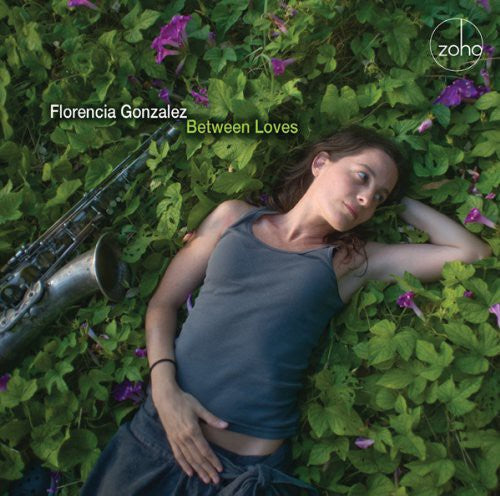Florencia Gonzalez - Between Loves [CD]