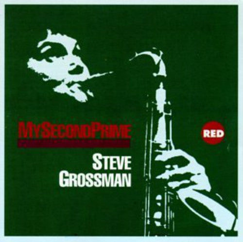 Steve Grossman - My Second Prime [CD] [New CD]