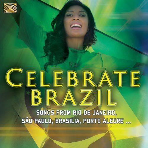 Celebrate Brazil / Various - Celebrate Brazil / Various Music CD