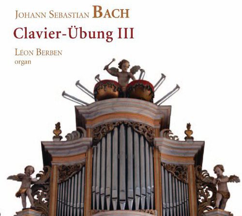 Leon Berben - Clavier-Uebung III [2 CD]