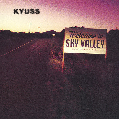 Kyuss - Welcome To Sky Valley [Vinyl] [New Vinyl]