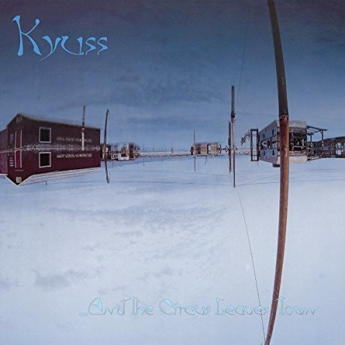 Kyuss - ...And The Circus Leaves Town [Vinyl] [New Vinyl]