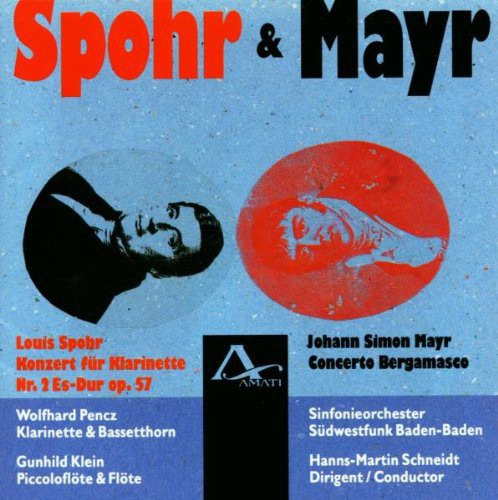 Mayr / Spohr / Klein / So Swf Baden-Baden - Concerto Bergamasco / Clarinet Concerto 2 [CD]