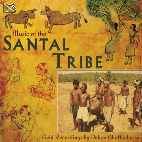 Deben Bhattacharya - Music of the Santal Tribe Music CD