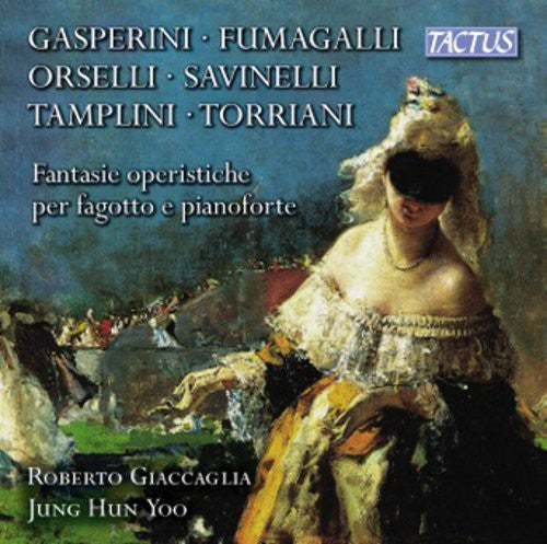 Torriani / Gasperini / Orselli / Tamplini - Fantasie Operistiche Music CD