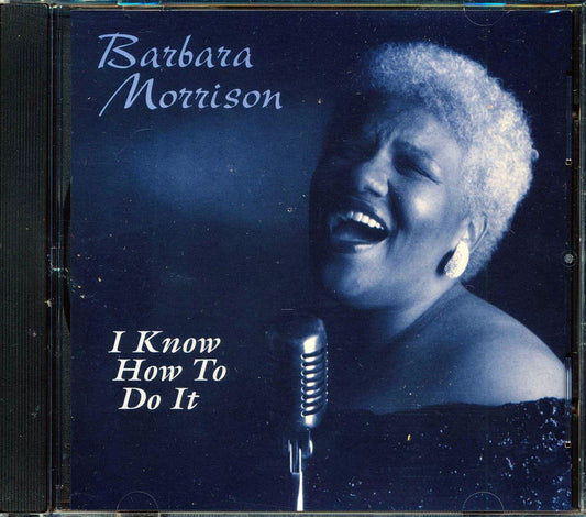 Barbara Morrison - I Know How To Do It [New]