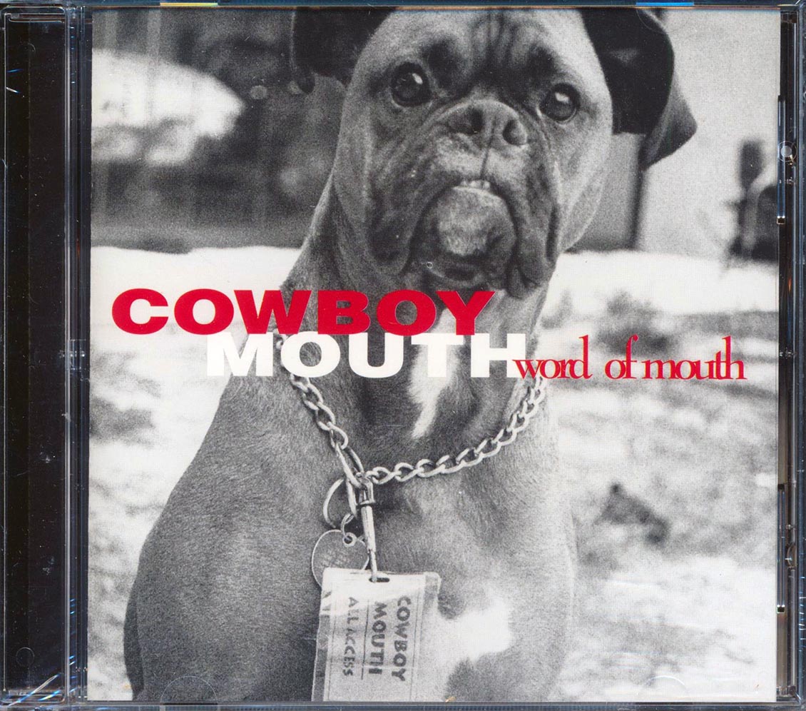 Cowboy Mouth - Word Of Mouth [New CD]