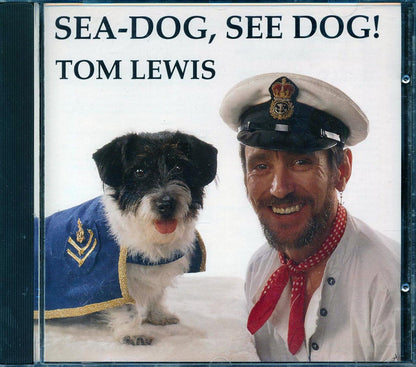 Tom Lewis - Sea-Dog, See Dog! [New CD]