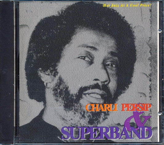 Charli Persip & Superbad - Charli Persip & Superbad [New CD]