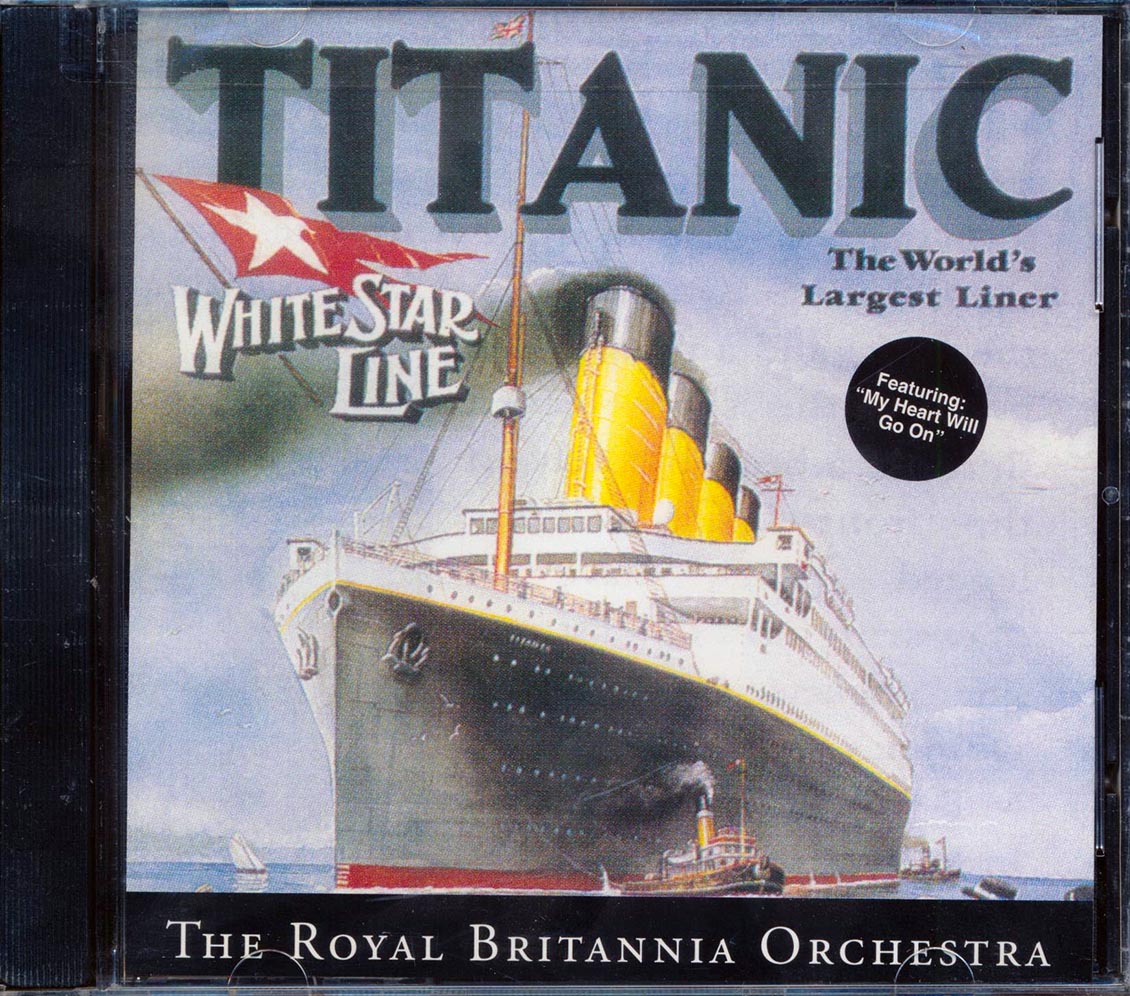 The Royal Britannia Orchestra - Titantic [New CD]