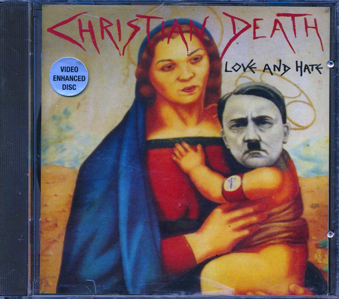 Christian Death - Love And Hate [New CD]