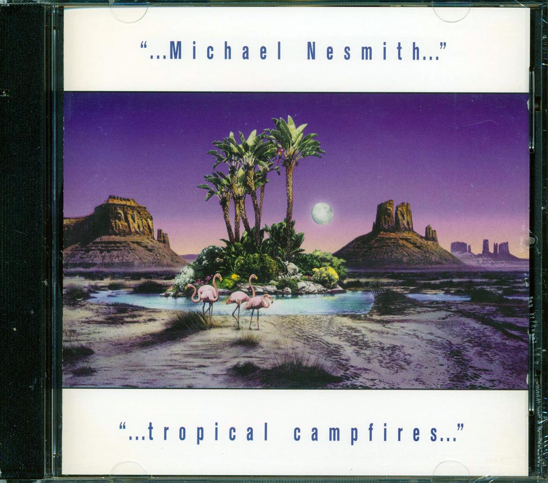 Michael Nesmith - Tropical Campfires [New CD]