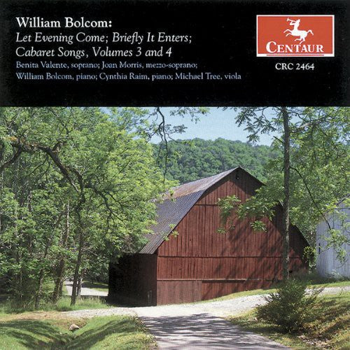 Bolcom / Valente / Morris / Raim / Tree - Let Evening Come 3 & 4 Music CD