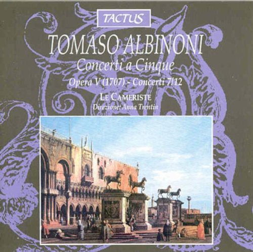 Albinoni / Trentin - Concerti a Cinque 7-12 / Cameriste Music CD