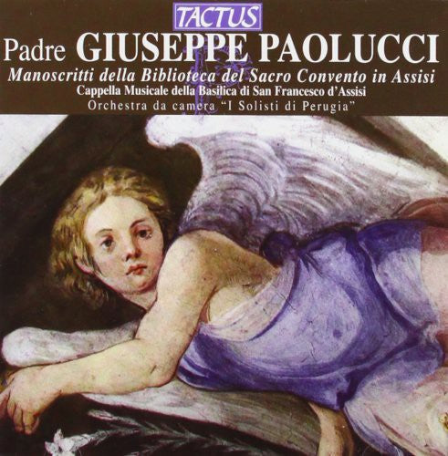 San Francesco Cappella Musicale - Manuscripts of Assisi Music CD