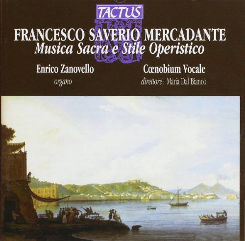 Mercadante / Zanovello / Ruggeri / Coenobium Vocal - Sacred Music & Operatic Style Music CD