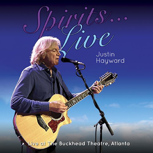 Justin Hayward - Spirits: Live - Live at the Buckhead Theater Atl [CD]