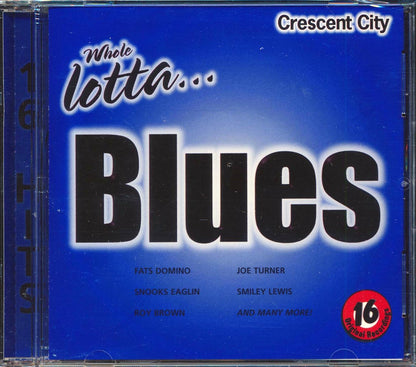 Fats Domino, Snooks Eaglin, Smiley Lewis, Etc. - Whole Lotta Blues [New CD]
