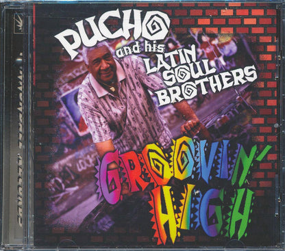 Pucho & His Latin Soul Brothers - Groovin' High [New CD]