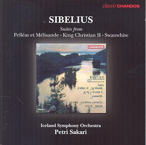 Sibelius / Iceland Sym Orch / Sakari - Suites from King Christian II Pelleas Et Melisande Music CD