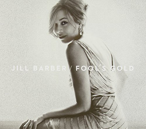 Jill Barber - Fool's Gold [CD]