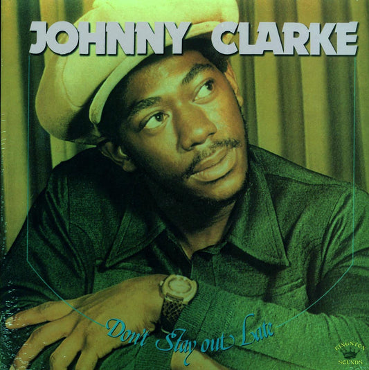 Johnny Clarke - Don't Stay Out Late (180g) [New] [New Vinyl]