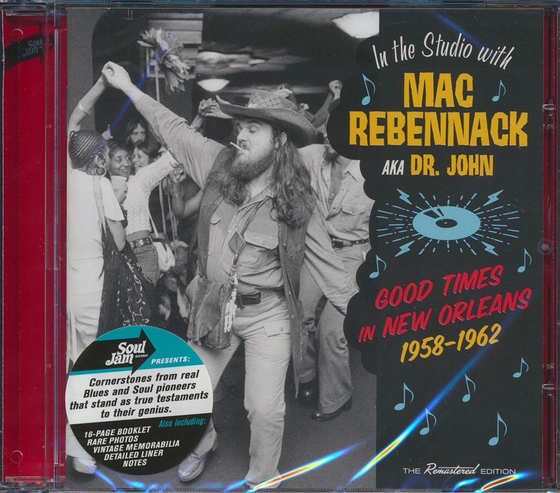 Mac Rebennack AKA Dr. John - Good Times In New Orleans 1958-1962: In The Studio With Mac Rebennack (30 tracks) (incl. 16-page booklet) (24-bit mastering) (remastered) [New CD]