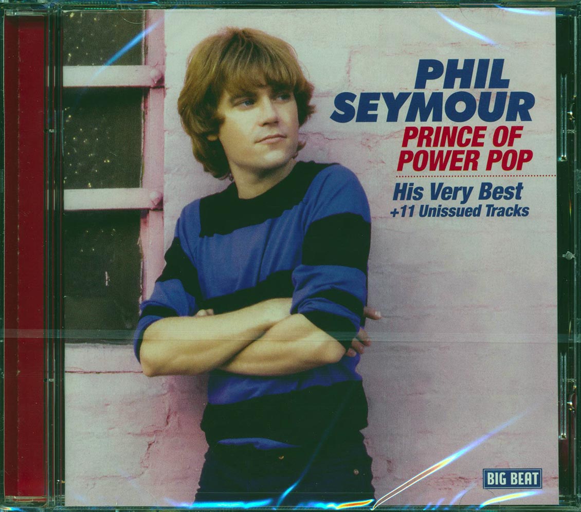 Phil Seymour - Prince Of Power Pop: His Very Best + 11 Unissued Tracks (24 tracks) (incl. large booklet) [New CD]