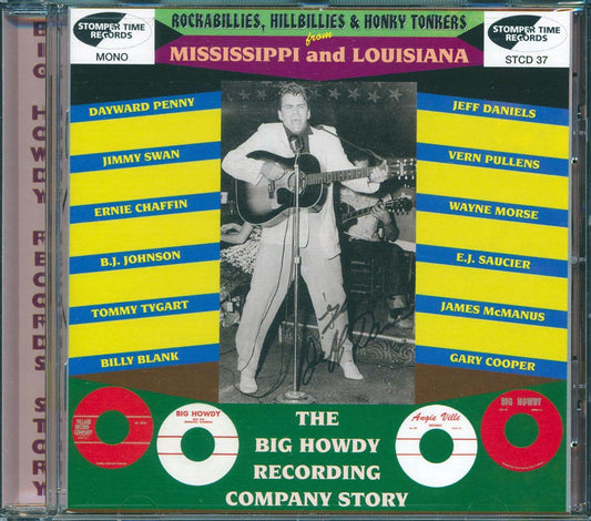 Vern Pullens, Billy Blank, Jimmy Swan, Etc. - Rockabillies, Hillbillies & Honky Tonkers From Mississippi And Louisiana: The Big Howdy Recording Company Story (33 tracks) (incl. large booklet) (remastered) [New CD]