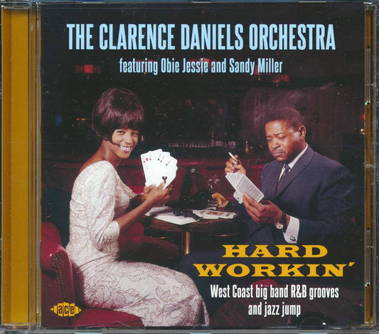 The Clarence Daniels Orchestra - Hard Workin': West Coast Big Band R&B Grooves And Jazz Jump (20 tracks) (incl. large booklet) (remastered) [New CD]