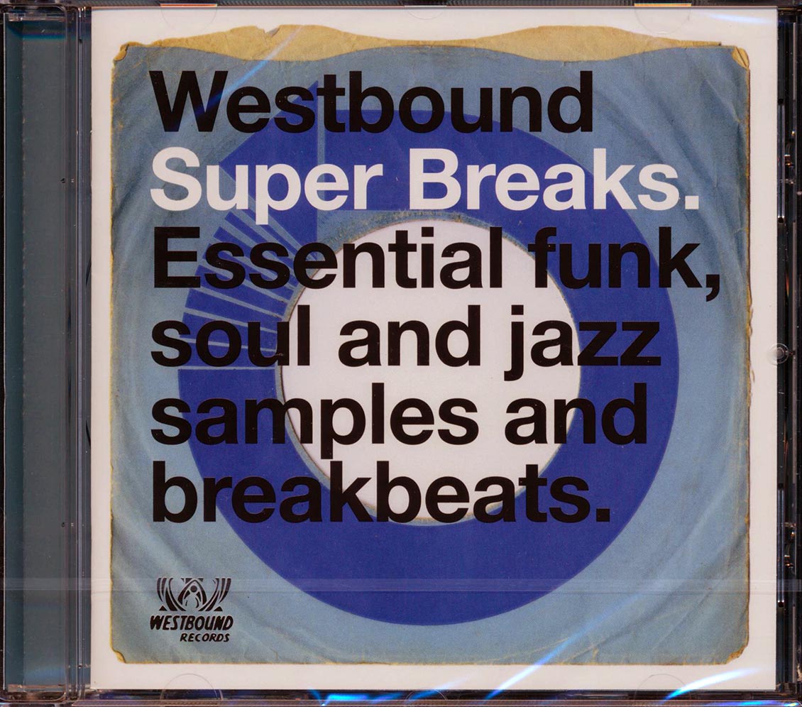 Funkadelic, Fuzzy Haskins, Pleasure Web, Etc. - Westbound Supre Breaks: Essential Funk, Soul And Jazz Samples And Breakbeats [New CD]