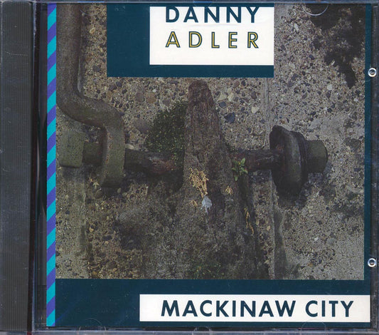 Danny Adler - Mackinaw City [New CD]