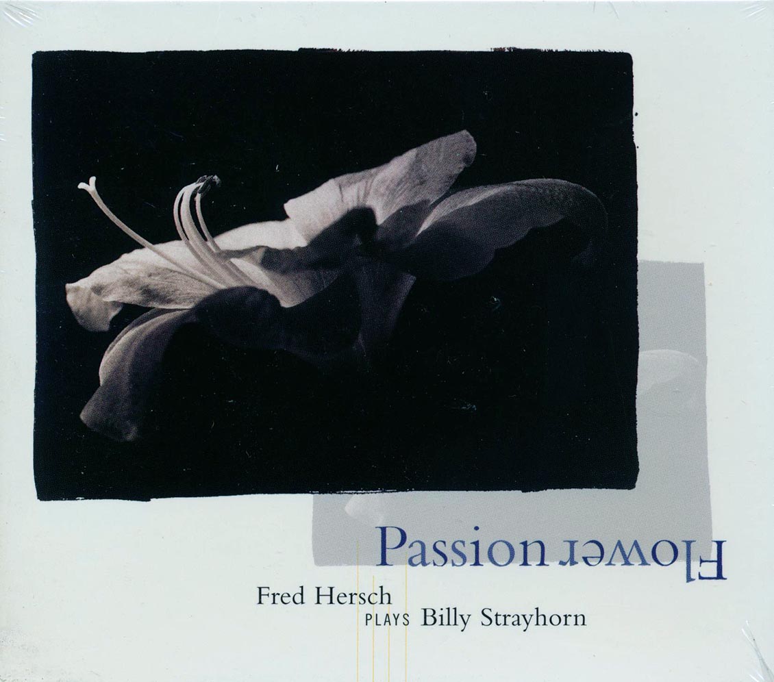 Fred Hersch - Passion Flower: Fred Hersch Plays Billy Strayhorn [New CD]