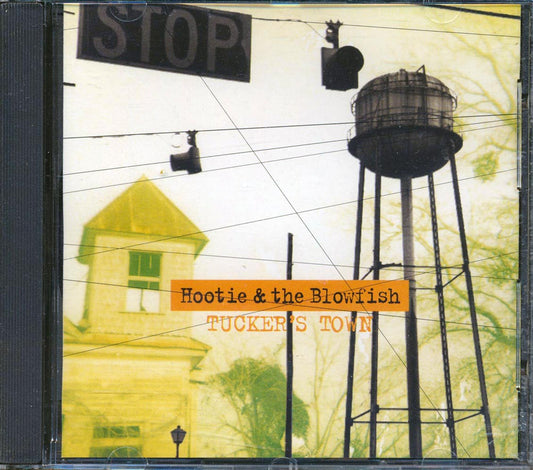 Hootie & The Blowfish - Tucker's Town [New CD]